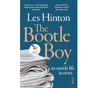 The Bootle Boy: an untidy life in news