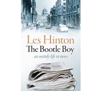 The Bootle Boy: an untidy life in news