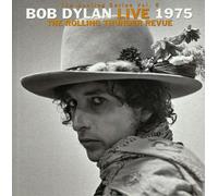 The Bootleg Series Vol 5: Bob Dylan Live 1975 The Rolling Thunder Revue
