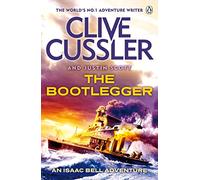 The Bootlegger: Isaac Bell #7