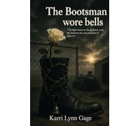 The Bootsman Wore Bells