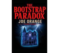 The Bootstrap Paradox (Strange Detroit)