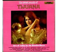 The Border Brass - The Sweet Sounds Of Tijuana
