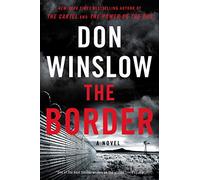 The Border (Cartel, 3)
