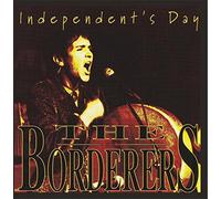 The Borderers - Independent's Day