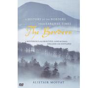 The Borders: A History of The Borders from Earliest Times - A Mysterious and Beautiful Land Between England and Scotland [DVD]