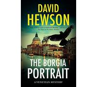 The Borgia Portrait: 2 (A Venetian Mystery)