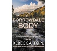 The Borrowdale Body : The enthralling English cosy crime series