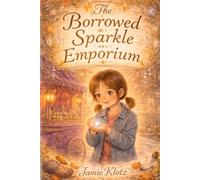 The Borrowed Sparkle Emporium