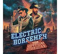 Bosshoss,the - Electric Horsemen (Deluxe Edt.)