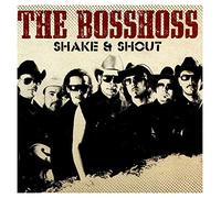 The Bosshoss - Shake & Shout