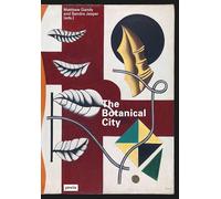 The Botanical City