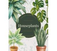 The Botanical Colouring Collection: Houseplants