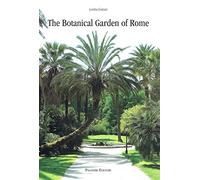The botanical garden of Rome