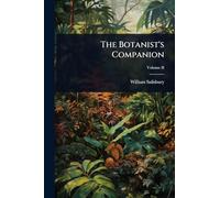 The Botanist's Companion