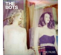 The Bots - Pink Palms [LP] [VINYL]