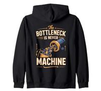 The Bottleneck Is Never the Machine Manufacturing Engineer Zip Hoodie