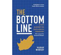 The Bottom Line: A Financial Blueprint for South Africa’s Turnaround