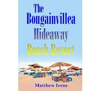 The Bougainvillea Hideaway Beach Resort
