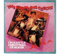 The Bouncing Czecks - I'M A LITTLE CHRISTMAS CRACKER 7 INCH (7" VINYL 45) UK RCA 1984
