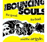 Bouncing Souls - The Good The Bad and The Argyle [VINYL]