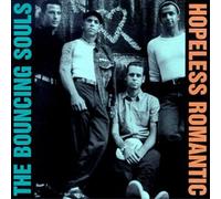 The Bouncing Souls - Hopeless Romantic [New Vinyl LP]