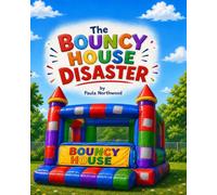 The Bouncy House Disaster