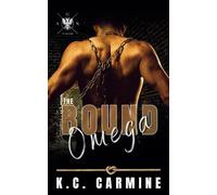 The Bound Omega: MM Omegaverse Romance: 1 (Defiant Omegas)