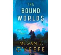 The Bound Worlds (The Devoured Worlds)