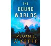 The Bound Worlds (The Devoured Worlds)