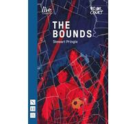 The Bounds: (NHB Modern Plays)