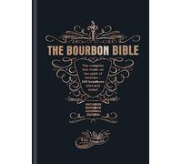 The Bourbon Bible