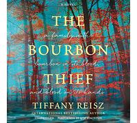 The Bourbon Thief