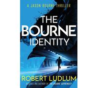 The Bourne Identity: The first Jason Bourne thriller by Robert Ludlum (English)