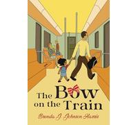 The Bow on the Train