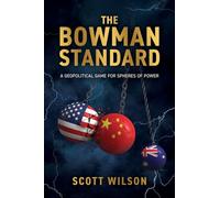 The Bowman Standard: A Geopolitical Game for Spheres of Power