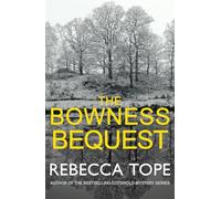 The Bowness Bequest: The compelling English cosy crime series (Lake District Mysteries)
