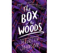 The Box in the Woods: 4 (Truly Devious)