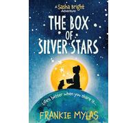The Box of Silver Stars: A Christmas Adventure