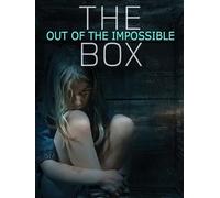 The Box: Out of the Impossible