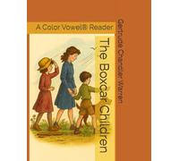 The Boxcar Children: A Color Vowel® Reader