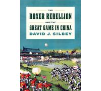 The Boxer Rebellion and the Great Game in China