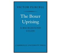 The Boxer Uprising: A Background Study