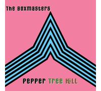 The Boxmasters - Pepper Tree Hill - CD / Album Digisleeve