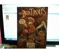 The Boxtrolls By Elizabeth Cody Kimmel [Motion Picture Novelization] [Paperback]
