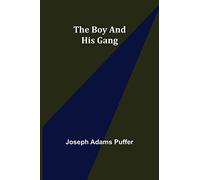 The Boy and His Gang