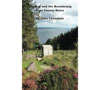 The Boy and the Boomerang from County Down