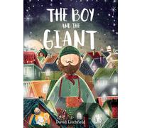 The Boy and the Giant: A Picture Book