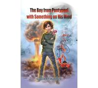 The Boy From Pontypool with Something on His Mind