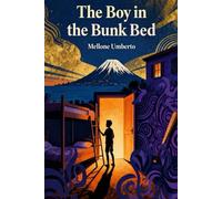 The Boy in the Bunk Bed